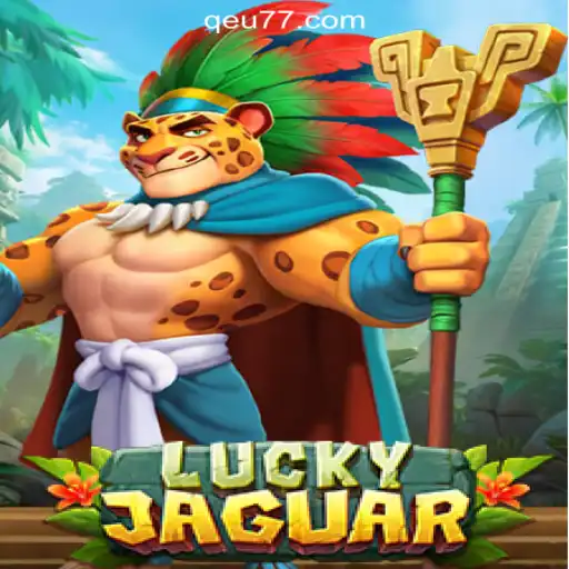 Exploring the Thrills of LuckyJaguar: Qeu777.com Oficial Slots Brasil #1