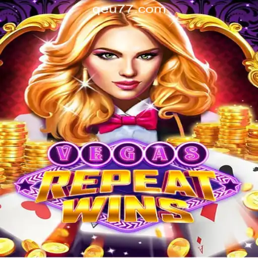 Experience the Thrill of VegasRepeatWins