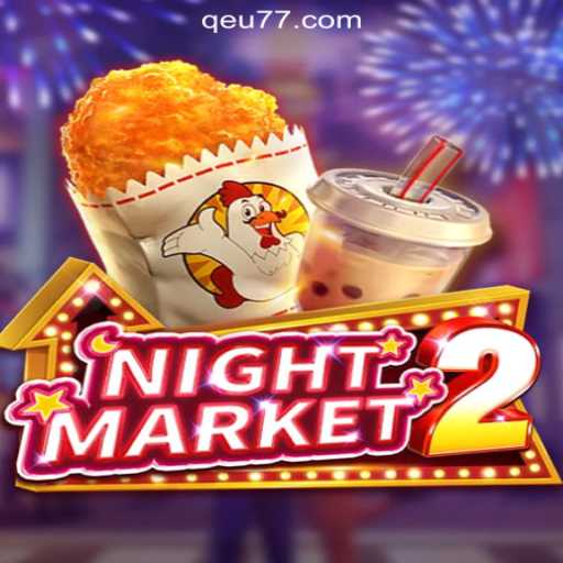 Exploring the Exciting World of NightMarket2: A Deep Dive into the Popular Game