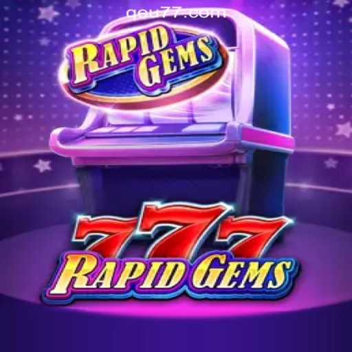 Discover RapidGems777: The Ultimate Experience with Qeu777.com Oficial Slots Brasil #1