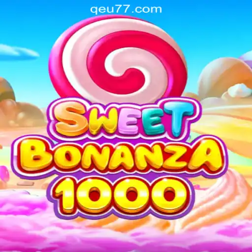 Discover SweetBonanza1000: The Ultimate Slot Experience with Qeu777.com Oficial Slots Brasil #1